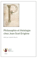 Philosophie et théologie chez Jean Scot Érigène